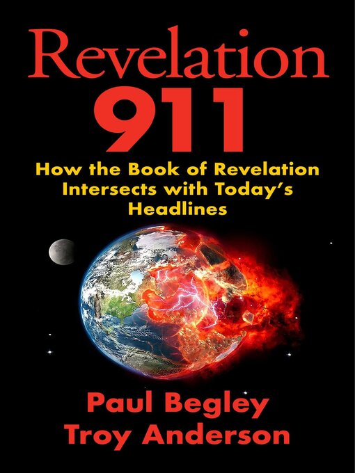 Title details for Revelation 911 by Paul Begley - Wait list